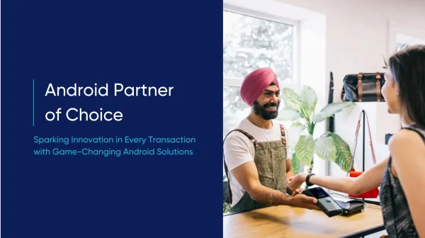 Android Partner of Choice white paper